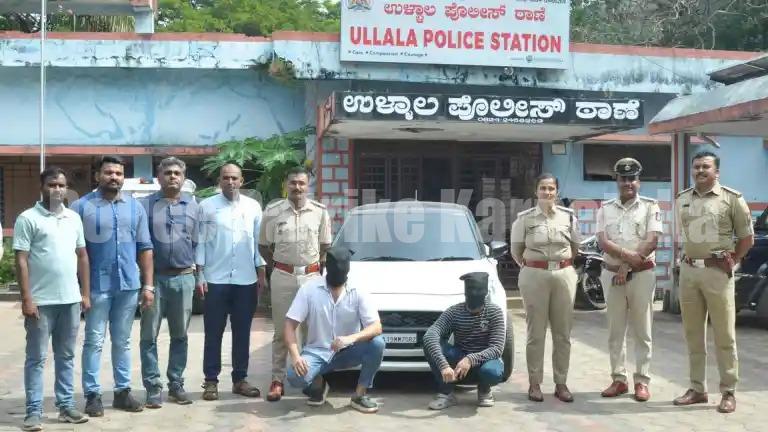 ಉಳ್ಳಾಲ: ನಿಷೇದಿತ ಮಾದಕ ವಸ್ತು ಮಾರಾಟಕ್ಕೆ ಯತ್ನಿಸಿದ ಇಬ್ಬರು ಅಂದರ್