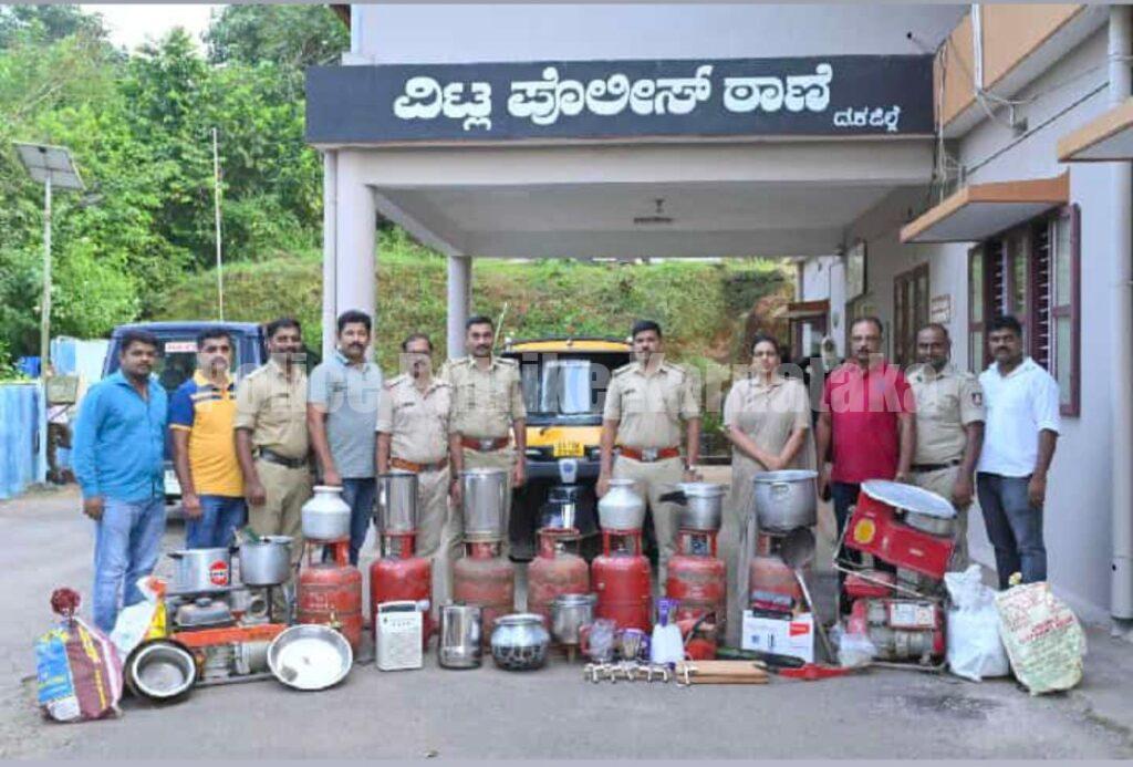 ವಿಟ್ಲ ಪೊಲೀಸ್ ಕಾರ್ಯಾಚರಣೆ, LPG ಸಿಲಿಂಡರ್ ಕಳ್ಳರ ಬಂಧನ, 2.5 ಲಕ್ಷದ ಸಾಮಾಗ್ರಿ ವಶಕ್ಕೆ..!