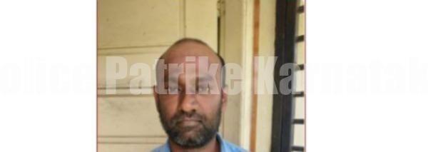 ಪುತ್ತೂರು: 12 ವರ್ಷಗಳಿಂದ ತಲೆಮರೆಸಿಕೊಂಡಿದ್ದ ಆರೋಪಿಯ ಬಂಧನ